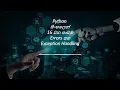 Python Tutorial - 16 Errors And Exception Handling Black Tiger Sinhala