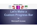 Let s make a Custom Progress Bar in Microsoft Access