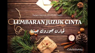 Download Furqan Fawwaz ft Abdul Halim - Lembaran Juzuk Cinta | lirik MP3