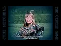 THE CIRCLE GAME　Joni Mitchell (サークル・ゲーム／ジョニ・ミッチェル)　1970