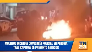 Multitud incendia comisaría policial en Peronia tras captura de presunto agresor