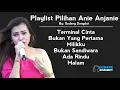 Download Lagu Full Album Pilihan Anie Anjanie || Cover Dangdut || Familys Group