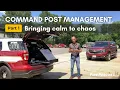 Bringing calm to chaos Command post management for new officers - Part 1