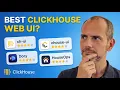 How to Manage ClickHouse Exploring Open-Source Web GUIs