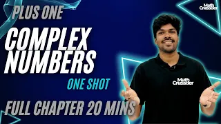 PLUS ONE MATHEMATICS COMPLEX NUMBERS CHAPTER 5 plus one maths 1 shot