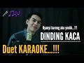 Download Lagu DINDING KACA - Duet KARAOKE - Yudha Prawira