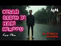 Download Lagu Kisah Sedih di Hari Minggu - Koes Plus | Slow Rock Cover by AIM Track
