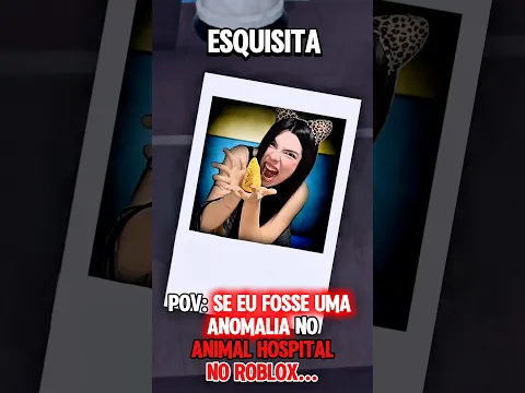 Se eu fosse uma ANOMALIA no Animal Hospital no roblox #roblox #robloxshorts ib: @Lanaslifeee