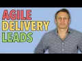 Agile Delivery Leads