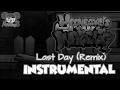 Download Lagu Last Day (Old) [AlexStep8 Remix] (Instrumental) | Wednesday's Infidelity