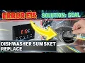 Dishwasher Error E15 Fix - STOP the Leak Sump Seal Replacement