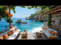 Download Lagu Happy Morning Jazz at Seaside Cafe Ambience ~ Relaxing Jazz \u0026 Ocean Wave Sounds for Focus and Energy