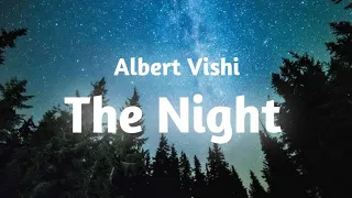 Download Albert Vishi (Alan Walker sytle) - The Night MP3