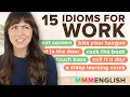 Let s TOUCH BASE 15 English idioms to use at work