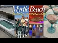 Myrtle Beach Vlog Making Drinks LIT Game Night Broadway At The Beach Shopping MORE