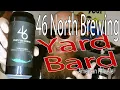 46 North Yard Bard American Pale Ale 5 7