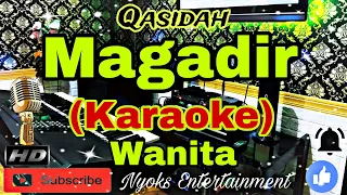magadir qasidah karaoke nada wanita b minor