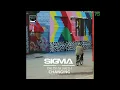 Sigma - Changing