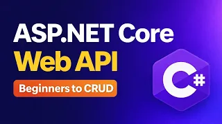 ASP NET Core Web API Full Course Beginner to CRUD with SQL Server