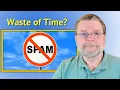Am I Wasting My Time Reporting Scam and Spam Emails