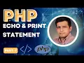 Echo Print Statement in PHP Main Difference PHP Tutorial in Ilyas Chaudhary