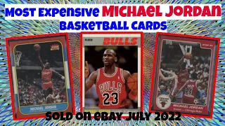 Most Expensive Michael Jordan Basketball Cards eBay Sales - July 2022