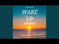 Download Lagu Wake Up (From It)