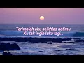 Download Lagu Kau Penawar Segala Dukaku song by RamLah Ram (Lirik Video)🌹