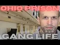 OHIO PRISON GANG LIFE ROSS CORRECTIONAL OHIO S WORST PRISON INMATE GANGS Episode 348