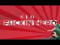 Download Lagu Superman Is Dead - Fuckin Hero (Lyric Video)