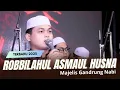 Download Lagu ROBBILAHUL ASMAUL HUSNA - QOD KAFANI (koplo version) MAJELIS GANDRUNG NABI