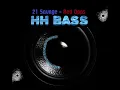 21 Savage - Red Opps BASS BOOSTED