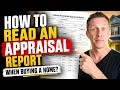How do you read an appraisal report when buying a home