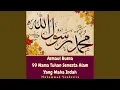 Download Lagu Asmaul Husna 99 Nama Tuhan Semesta Alam Yang Maha Indah