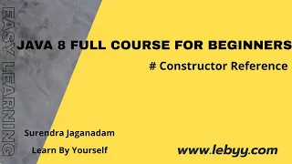 Constructor Reference Constructor reference using Java 8 features for Beginners