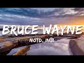 Download Lagu NOTD, INJI - Bruce Wayne (Lyrics)