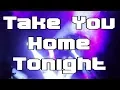 Download Lagu Take You Home Tonight LYRIC VIDEO - A semi-original song.