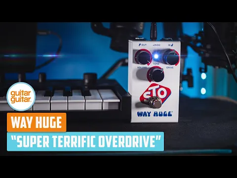 Way Huge STo Super Terrific Overdrive | Delicious Audio