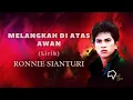 Download Lagu Ronnie Sianturi - Melangkah diatas Awan (Lirik)