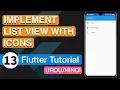 13 - Implement List View With Icons in Flutter Android Studio Tutorial 2020