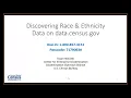 Discovering Race and Ethnicity Data on data census gov