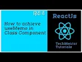 How to achieve useMemo in Class Component Reactjs Tutorial in Hindi