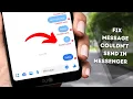 How to solve couldn t send message error in messenger