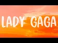 Peso Pluma, Gabito Ballesteros, Junior H - LADY GAGA (Lyrics/Letra)