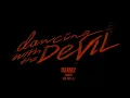 Download Lagu ISBANKY - Dancing with the Devil [Teaser1]