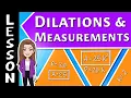 Dilations and Measurements 8th Grade Math - Geometry