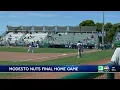 Modesto Nuts play final home game before moving to Southern California