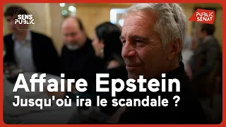 Affaire Epstein : jusqu'où ira le scandale ?