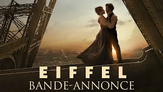 EIFFEL - Bande Annonce [VF]