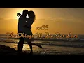 10cc - The Things We Do For Love [Lyrics] [1080p]
